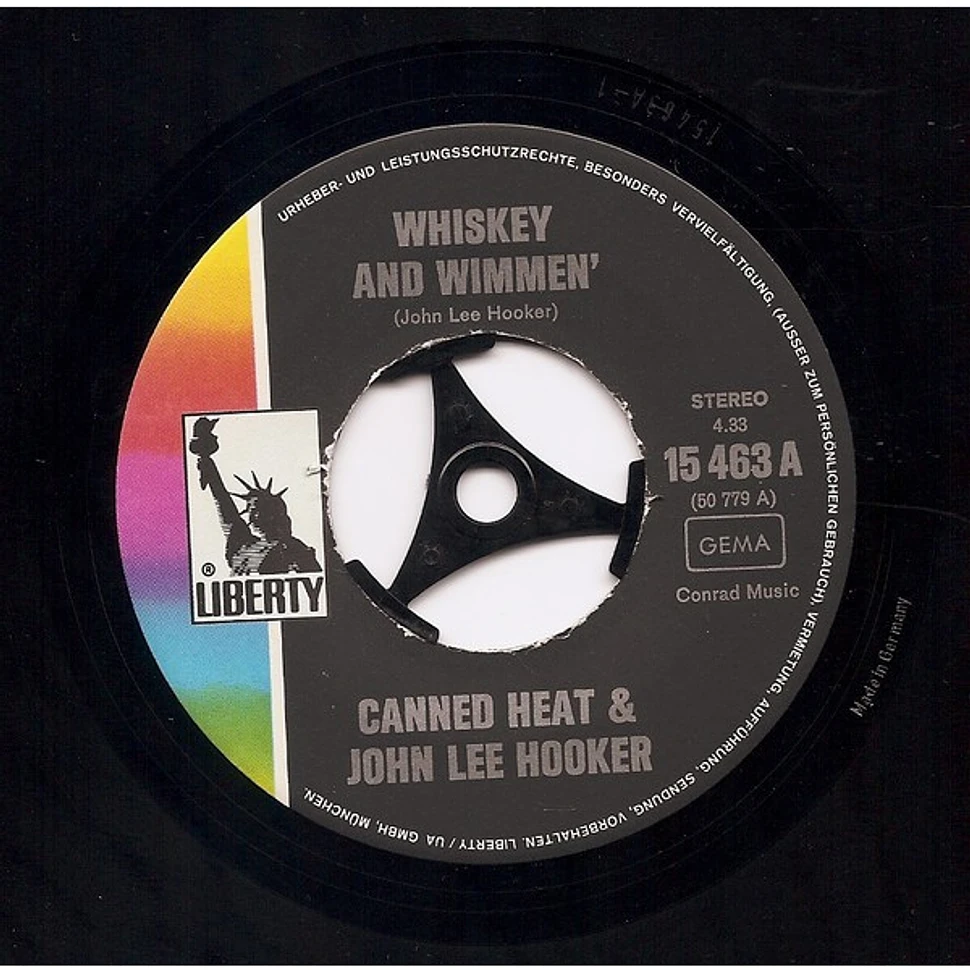 Canned Heat & John Lee Hooker - Whiskey And Wimmen' / Let's Make It