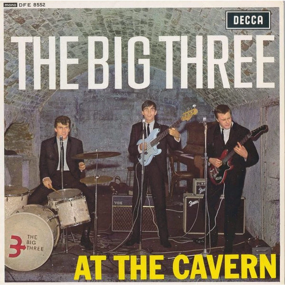 The Big Three - At The Cavern