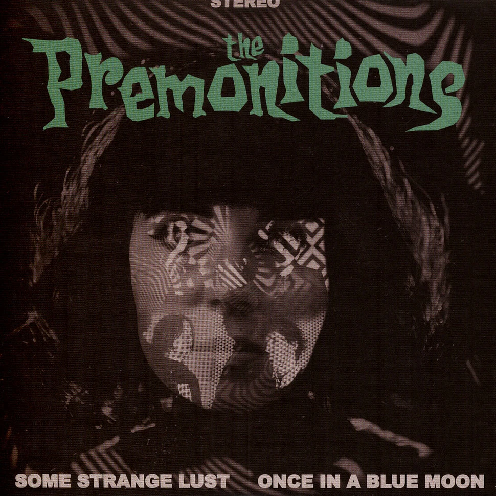 The Premonitions - Some Strange Lust / Once In A Blue Moon