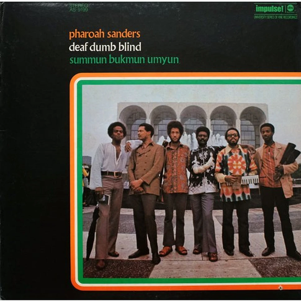 Pharoah Sanders - Summun Bukmun Umyun - Deaf Dumb Blind - Vinyl LP 