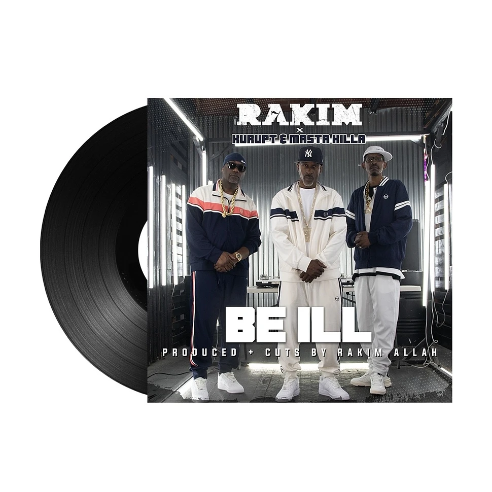 Rakim - Be Ill