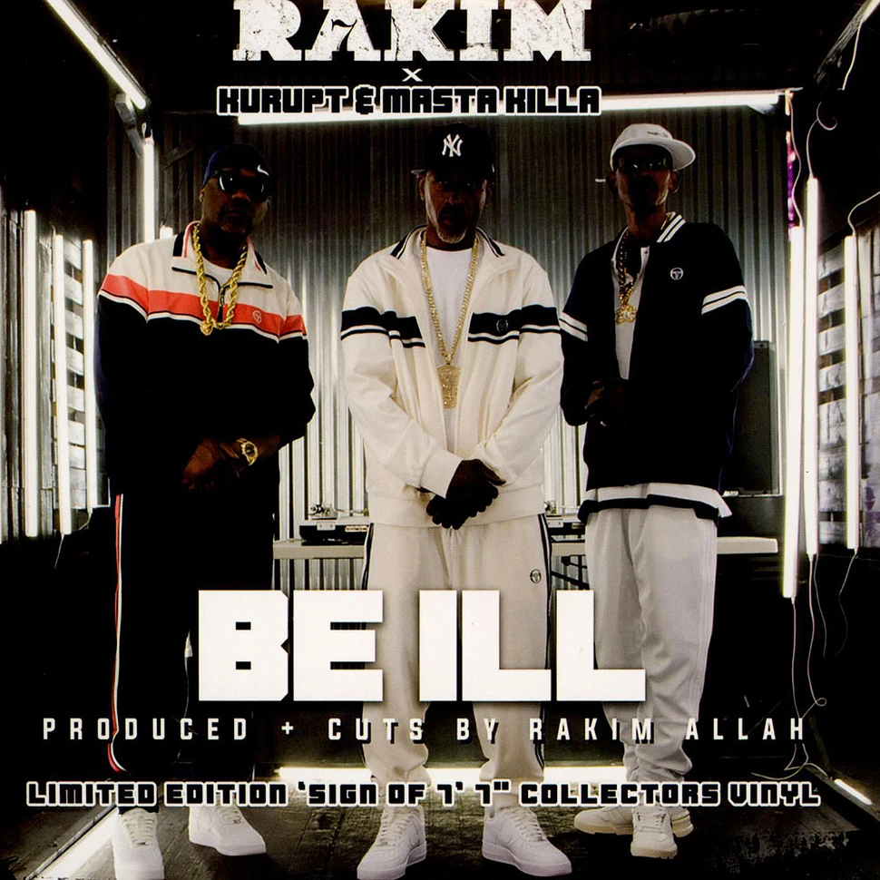 Rakim - Be Ill