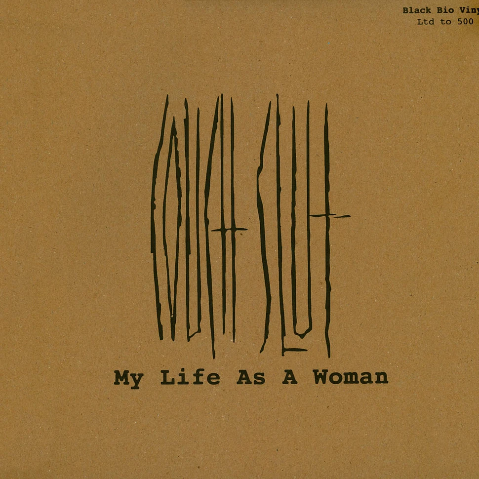 Couch Slut - My Life As A Woman