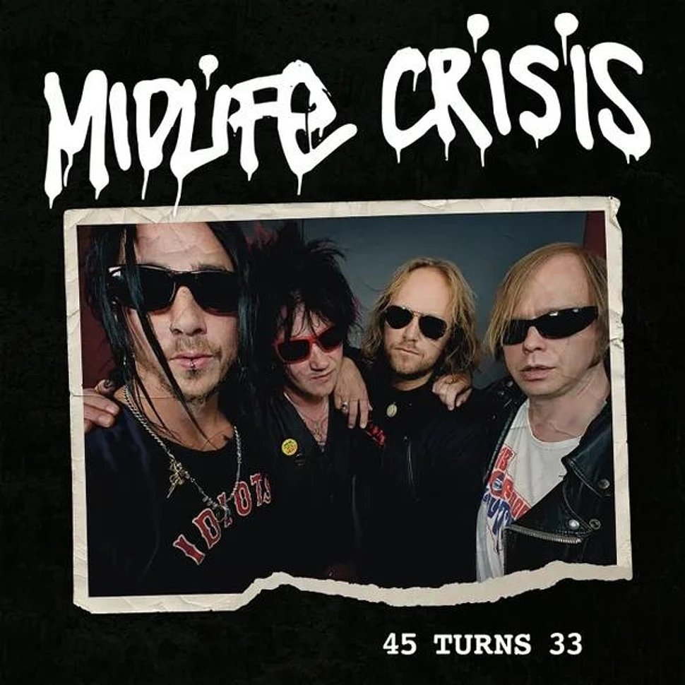 Midlife Crisis - 45 Turns 33 Black White Splatter Vinyl Edition