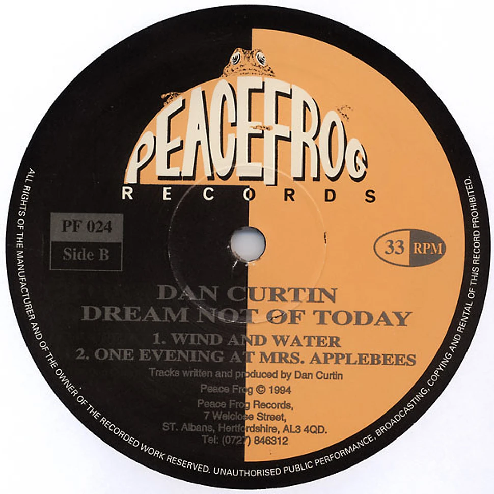 Dan Curtin - Dream Not Of Today