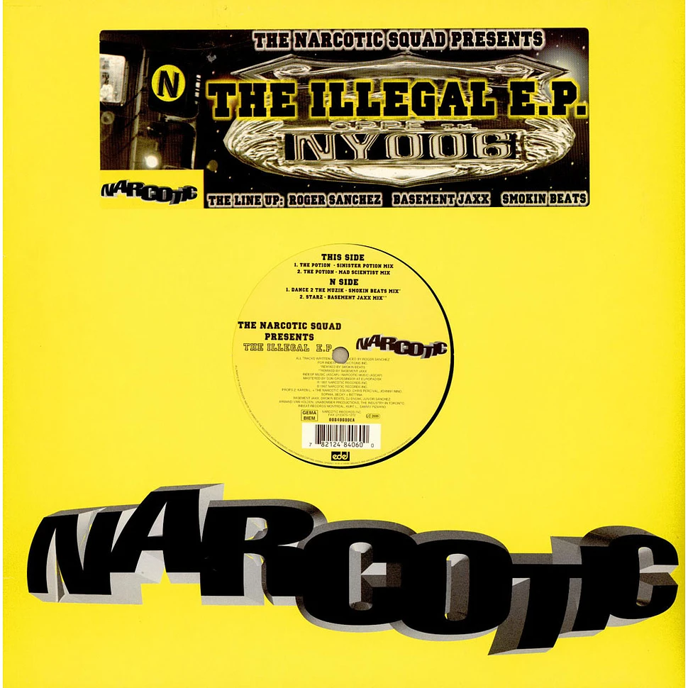 The Narcotic Squad - The Illegal E.P.