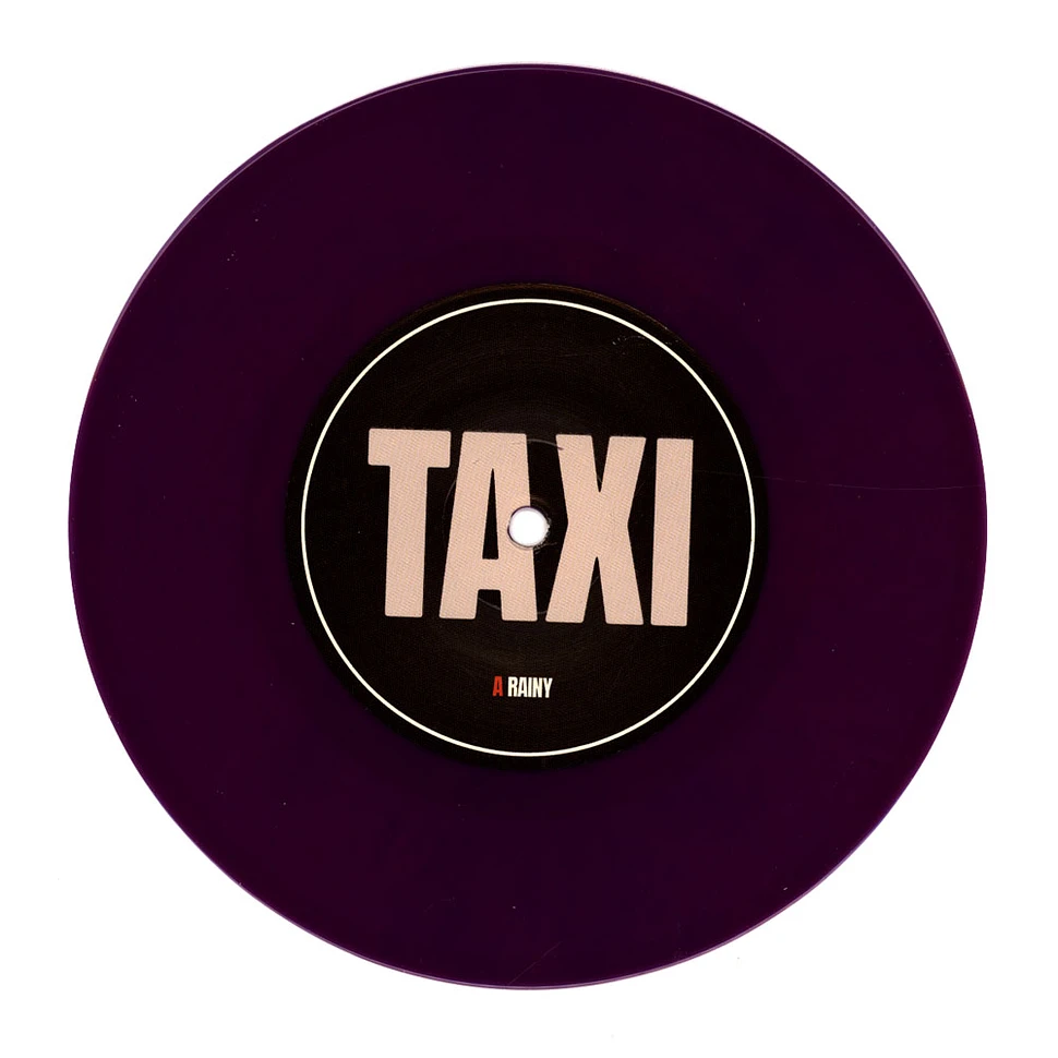 Taxi Girls - Rainy Colored Vinyl Edition