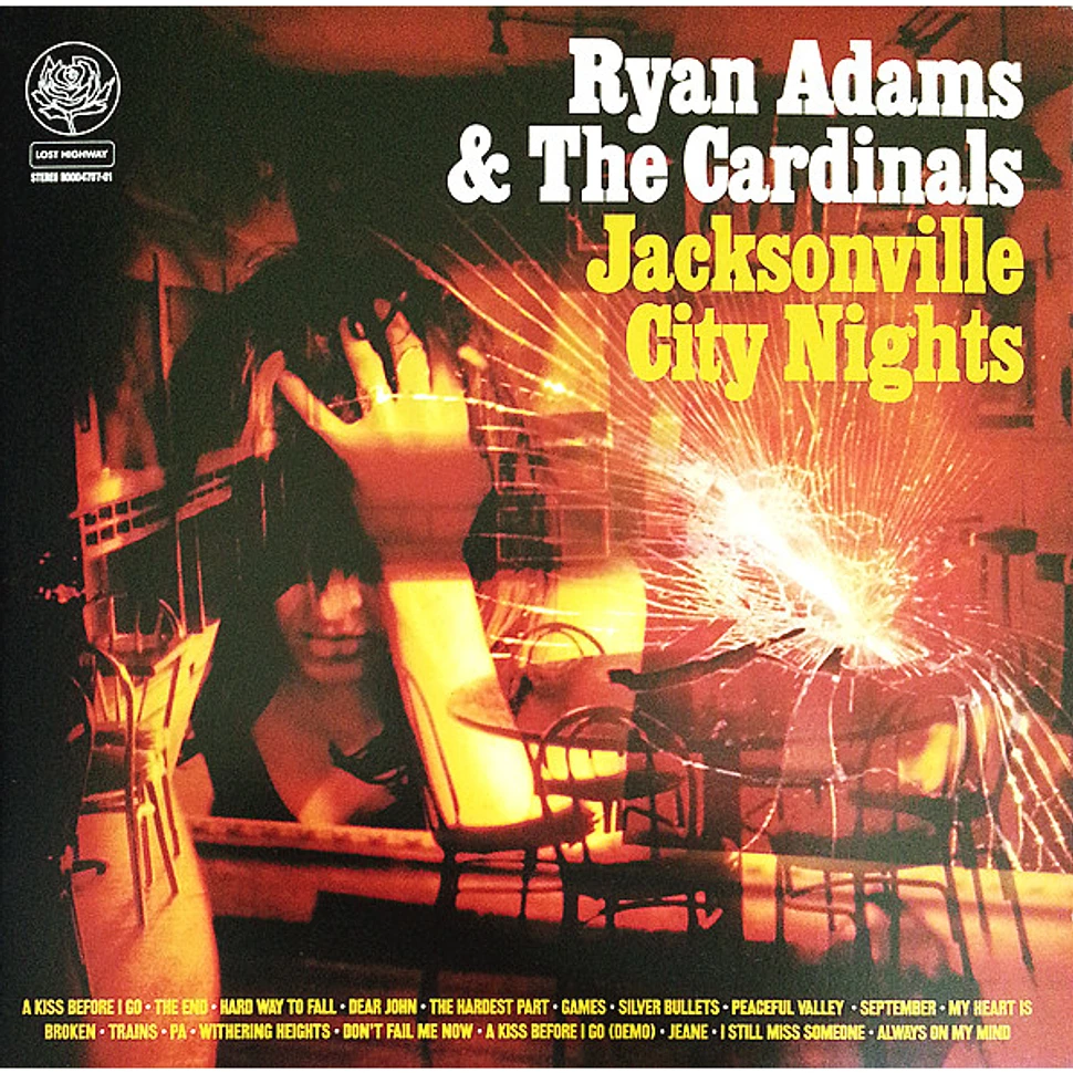 Ryan Adams & The Cardinals - Jacksonville City Nights