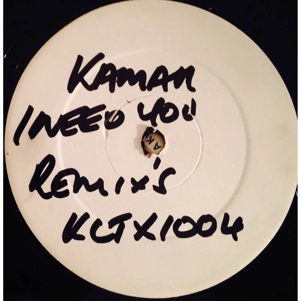 Kamar - I Need You (Remix)