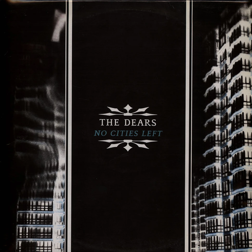 The Dears - No Cities Left