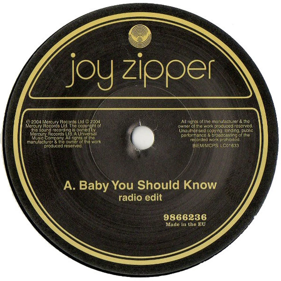 Joy Zipper - Baby You Should Know