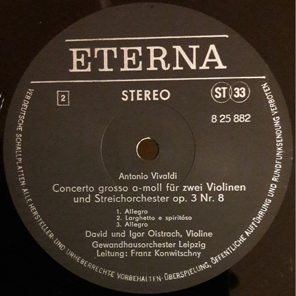 Johann Sebastian Bach / Antonio Vivaldi, David Oistrach Und Igor Oistrach, Gewandhausorchester Leipzig, Franz Konwitschny - Konzert Für Zwei Violinen Und Orchester D-Moll BWV 1043 / Concerto Grosso Op. 3 Nr. 8 A-Moll