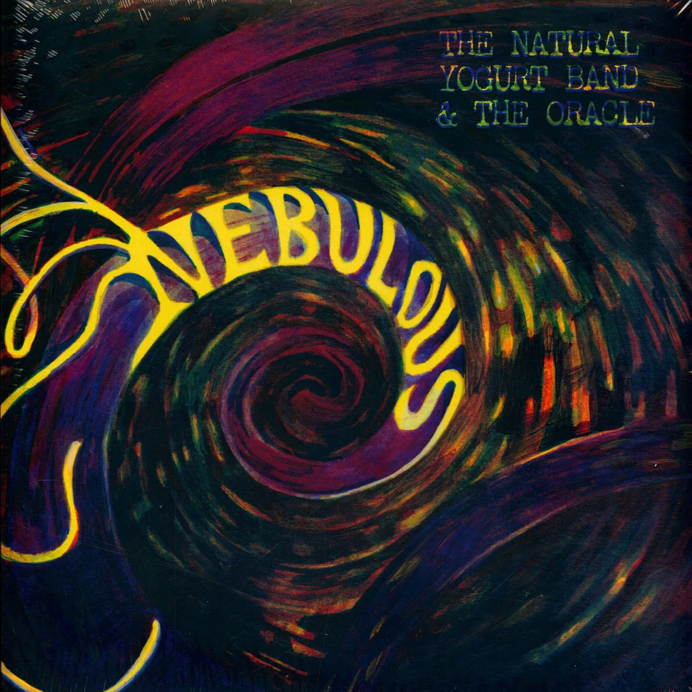 The Natural Yogurt Band & The Oracle - Nebulous