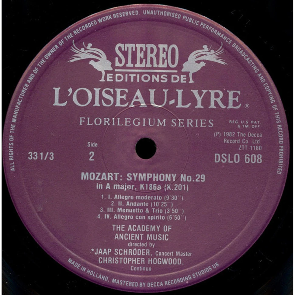 Wolfgang Amadeus Mozart - Jaap Schröder, Christopher Hogwood, The Academy Of Ancient Music - Symphonies 29 & K19a; Divertimento K136