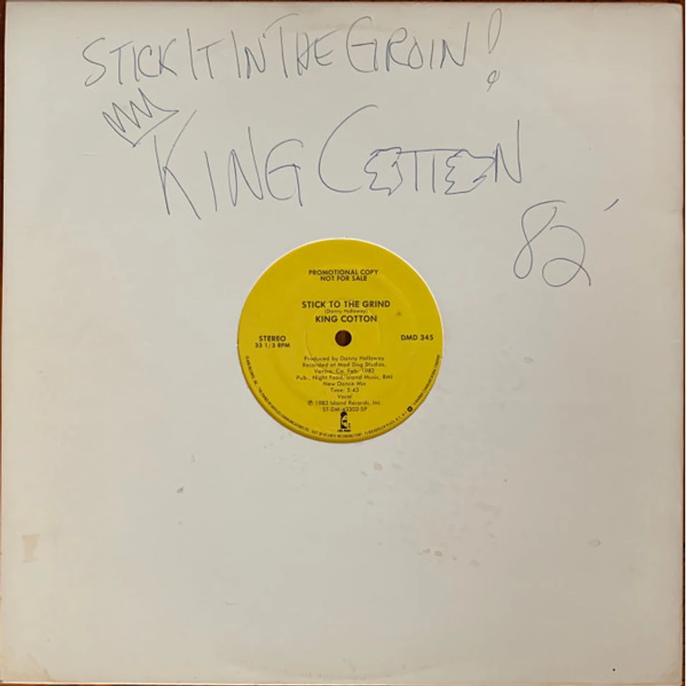 King Cotton - Stick To The Grind