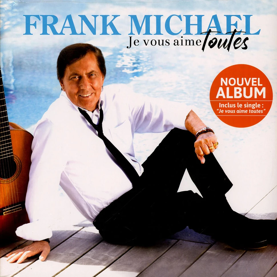 Frank Michael - Je Vous Aime Toutes