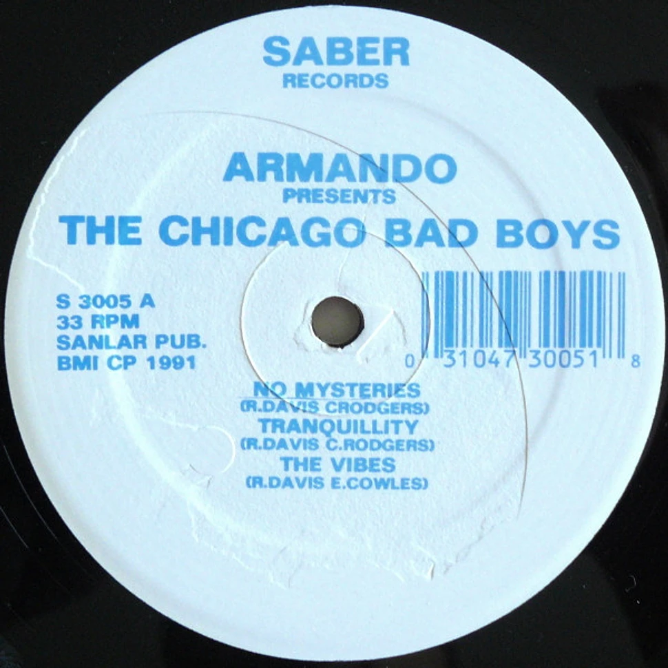 Armando Presents The Chicago Bad Boys - The Chicago Bad Boys