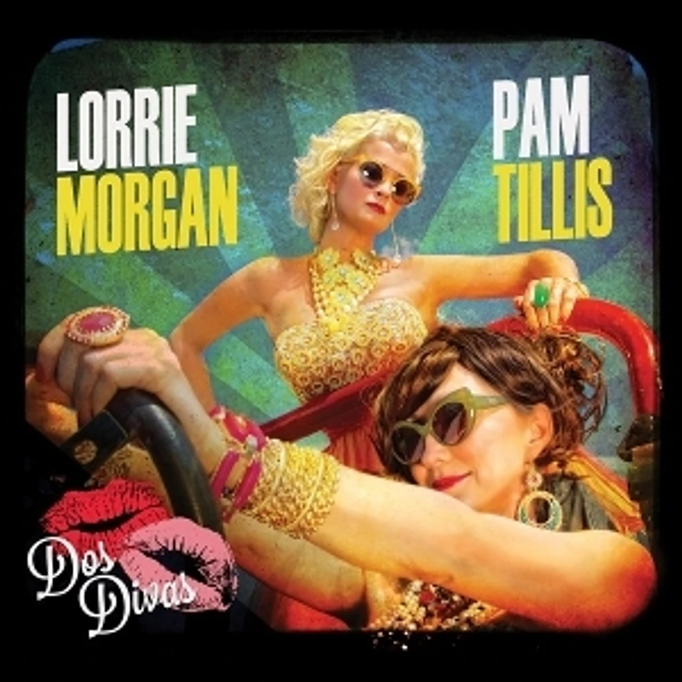 Grits And Glamour - Featuring Pam Tillis And Lorrie Morgan Dos Divas