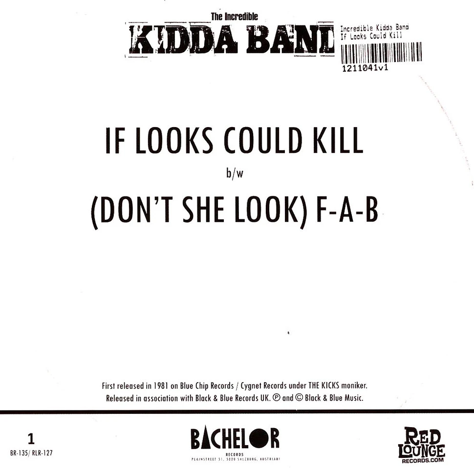 Incredible Kidda Band - If Looks Could Kill