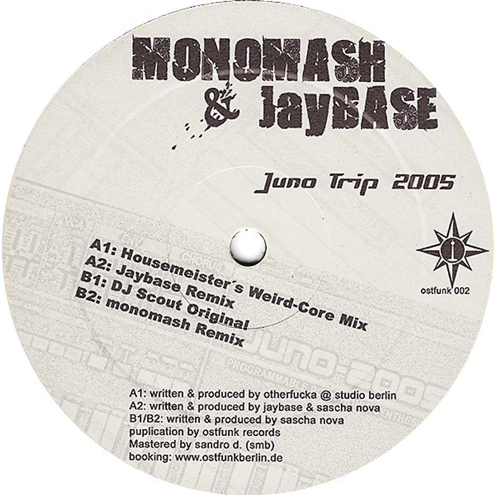 Monomash & DJ Jay Base - Juno Trip 2005