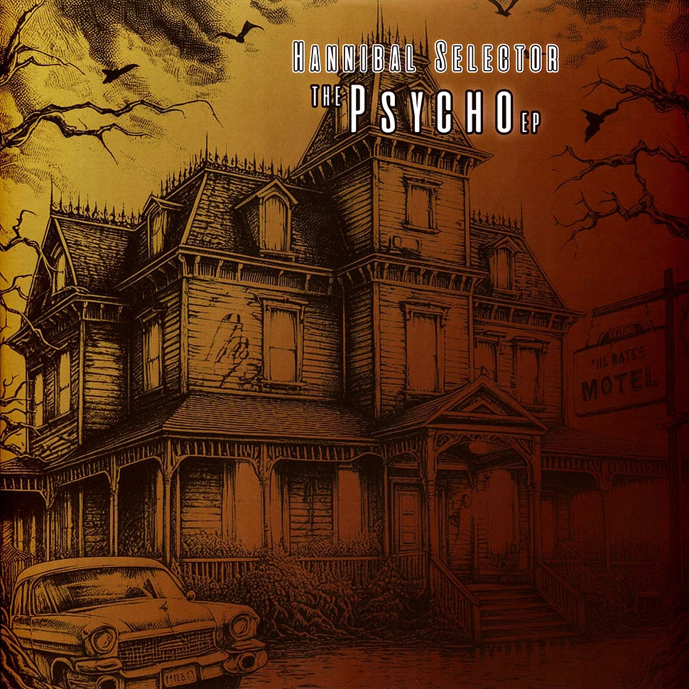 Hannibal Selector - The Psycho Ep (Move-E Edition)