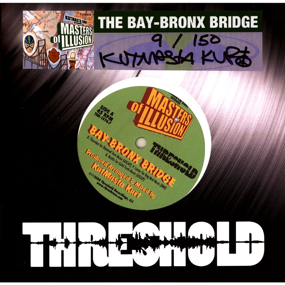 Kut Masta Kurt Presents Masters Of Illusion - The Bay-Bronx Bridge