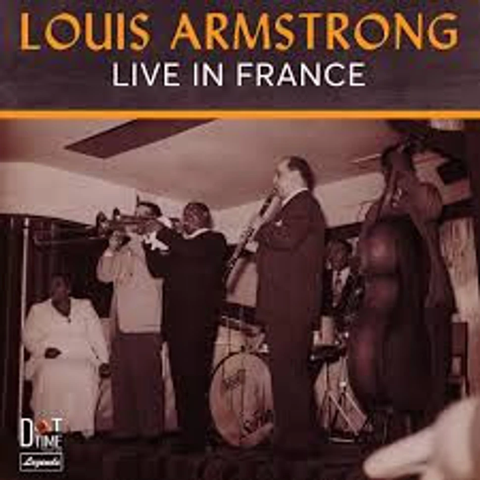 Louis Armstrong - Live in France