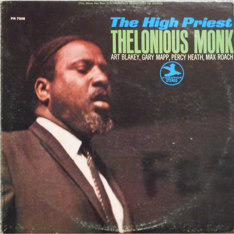 Thelonious Monk - The High Priest