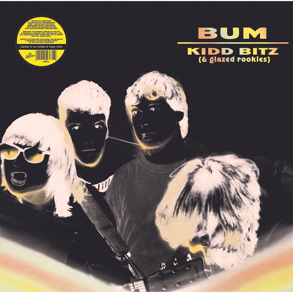 Bum - Kidd Bitz (& Glazed Rookies) White Vinyl Edition