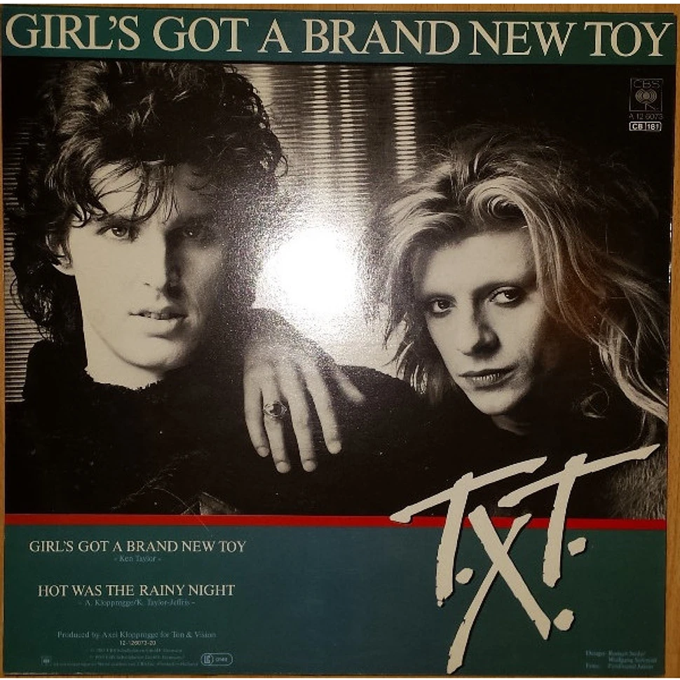 T.X.T. - Girl's Got A Brand New Toy (Extraordinary D.J.-Mix)