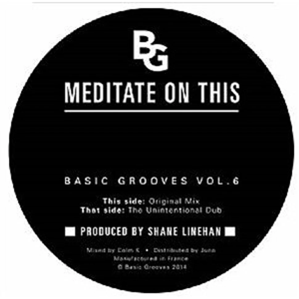 Shane Linehan - Basic Grooves Vol. 6