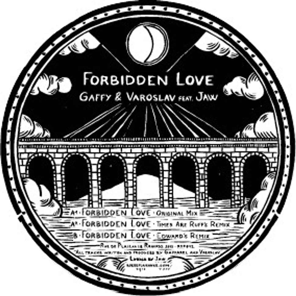 Gaffy & Varoslav Feat. Jaw - Forbidden Love