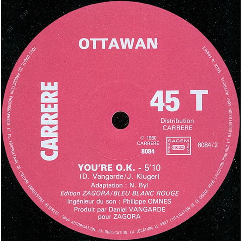 Ottawan - T'es O.K. / You're O.K.