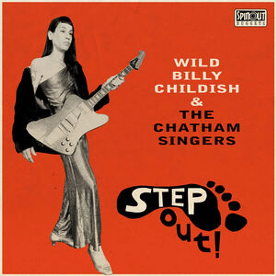 Billy Wild & Chatham Singers Childish - Step Out