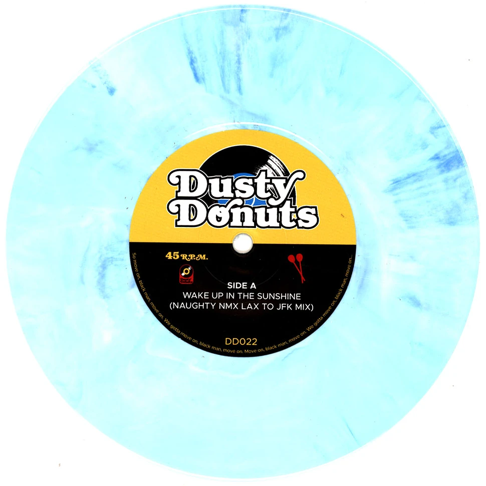 Naughty NMX / Runex - Wake Up In The Sunshine / Keep A Level Head Blue Vinyl Edition