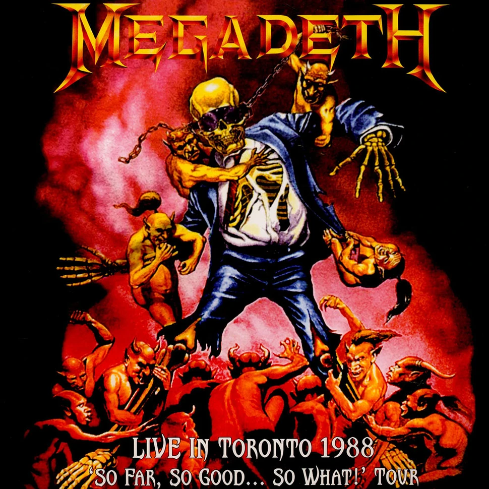 Megadeth - Live In Toronto 1988 So Far, So Good...So What! Tour