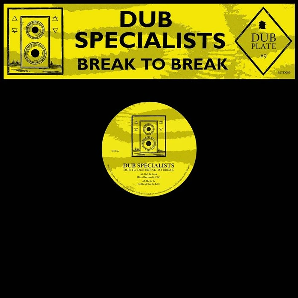 Dub Specialist - Break To Break