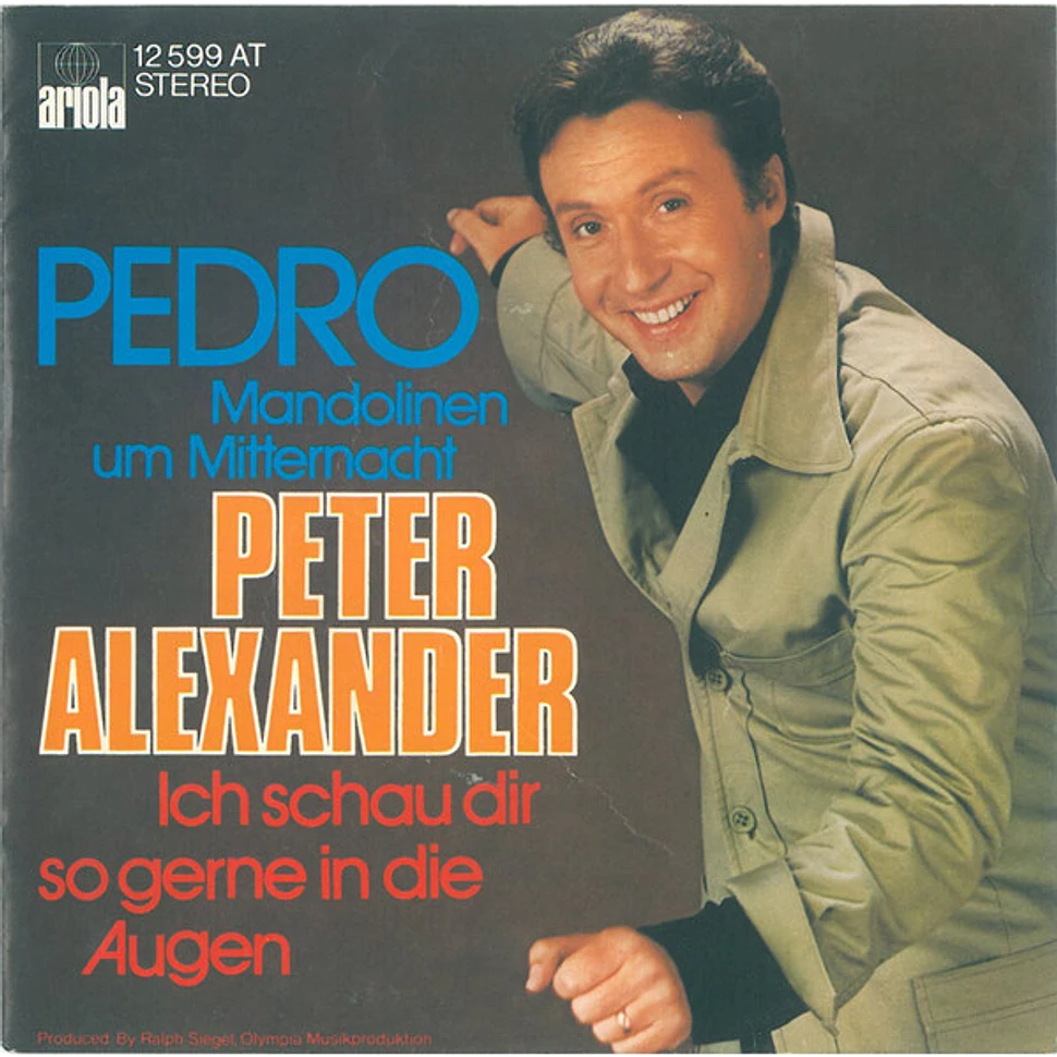 Peter Alexander - Pedro (Mandolinen Um Mitternacht)