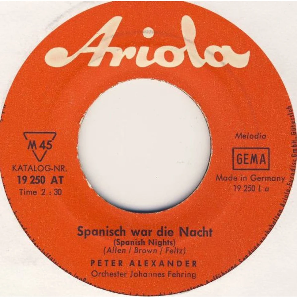 Peter Alexander - Spanisch War Die Nacht (Spanish Night)