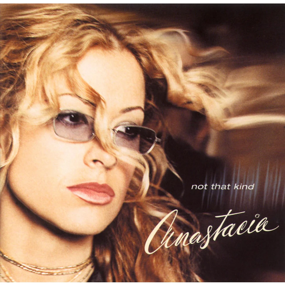 Anastacia - Not That Kind