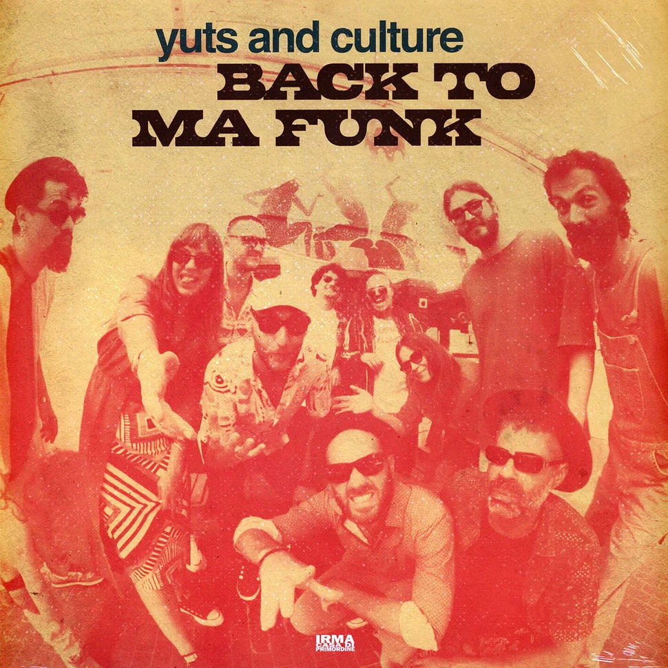 Yuts And Culture - Back To Ma Funk