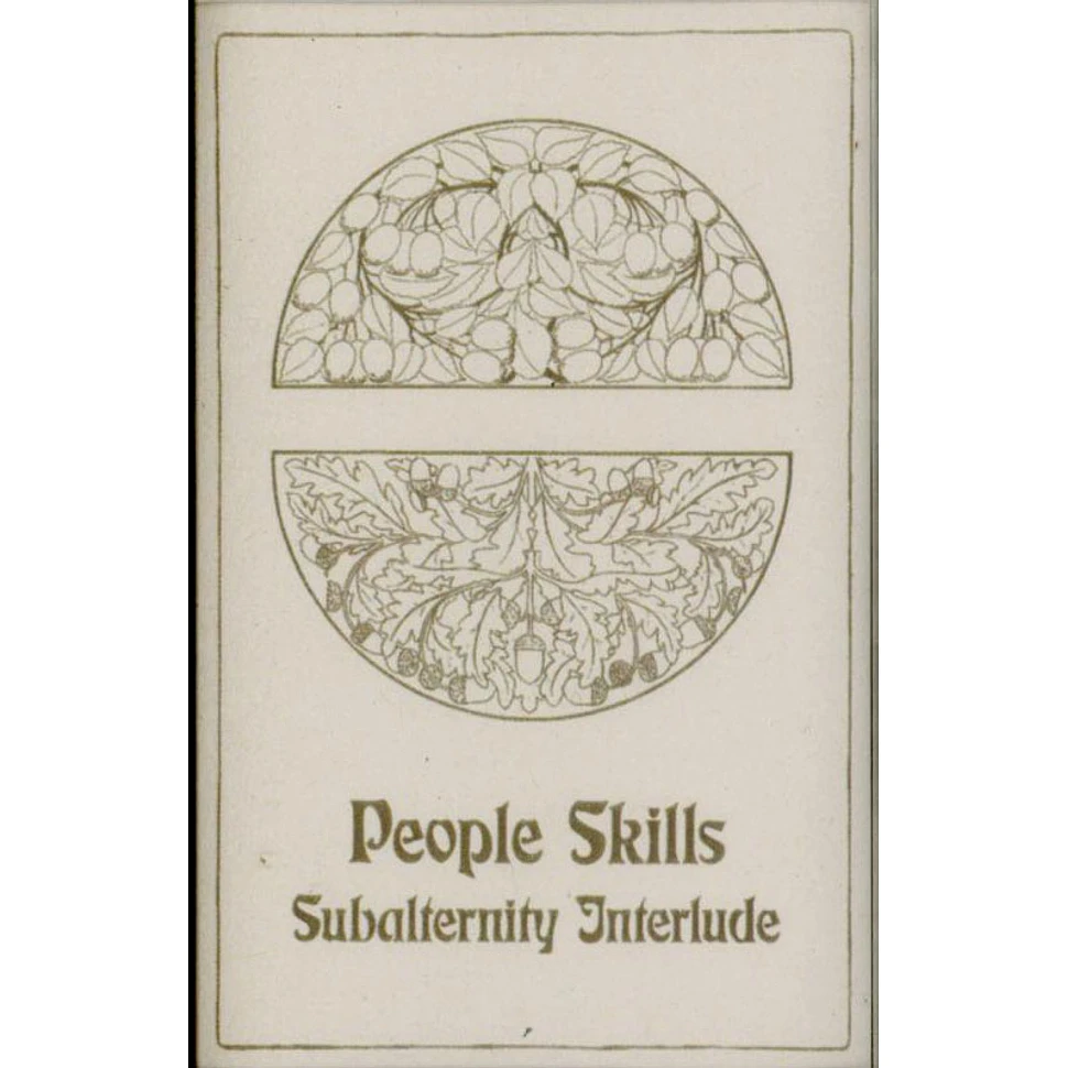 People Skills - Subalternity Interlude