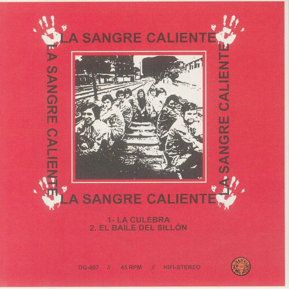 La Sangre Caliente - La Culebra / El Baile Del Sillón