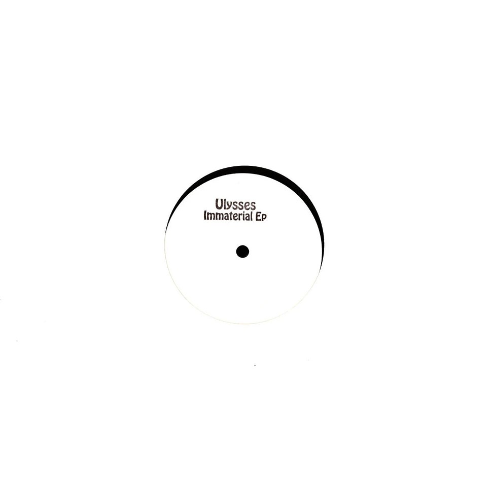 Ulysses - Immaterial EP