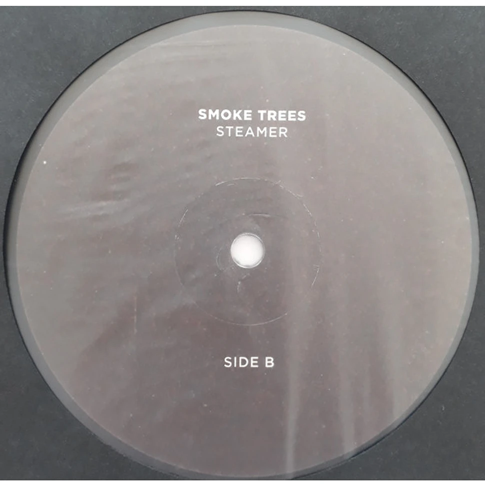 Smoke Trees. - Steamer