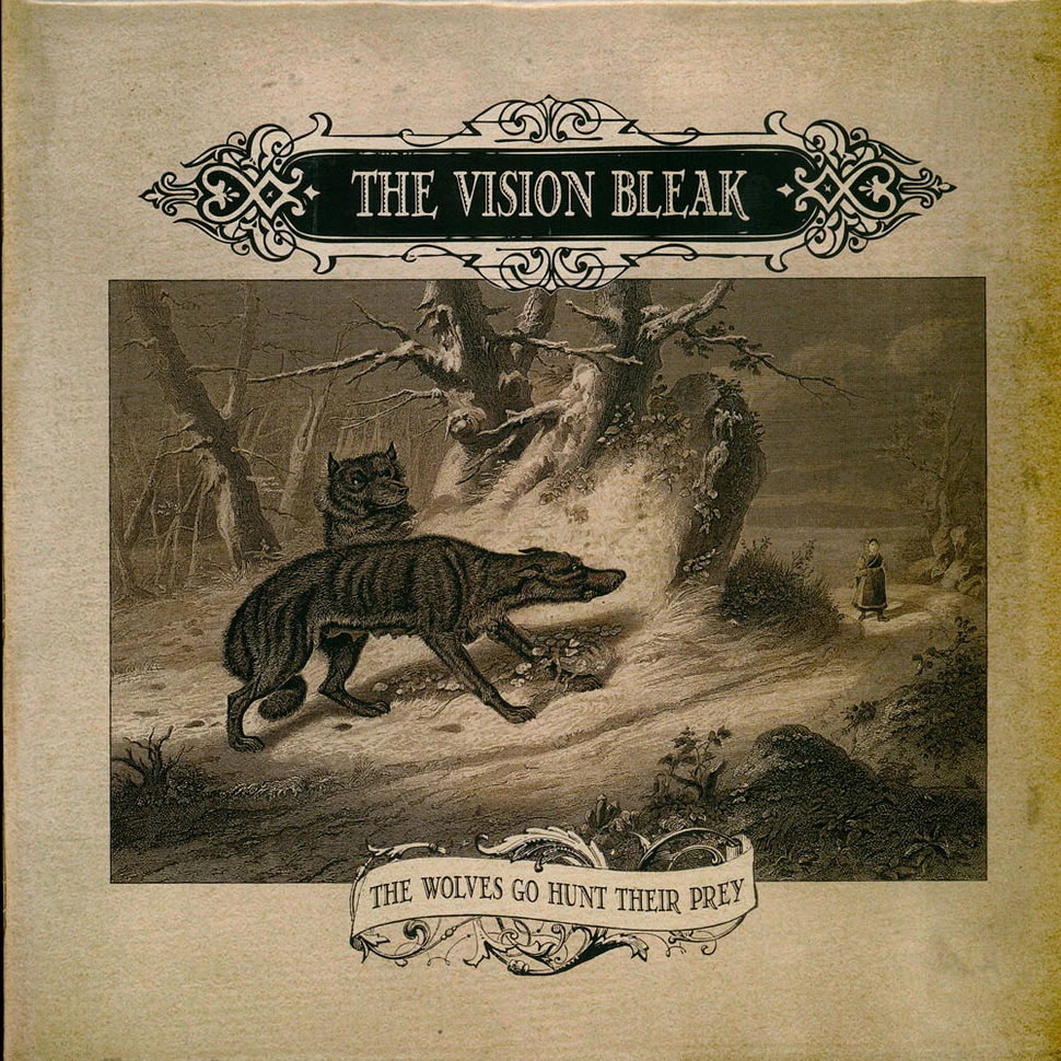 The Vision Bleak - The Wolves Go Hunt Their Prey Black Vinyl Edition