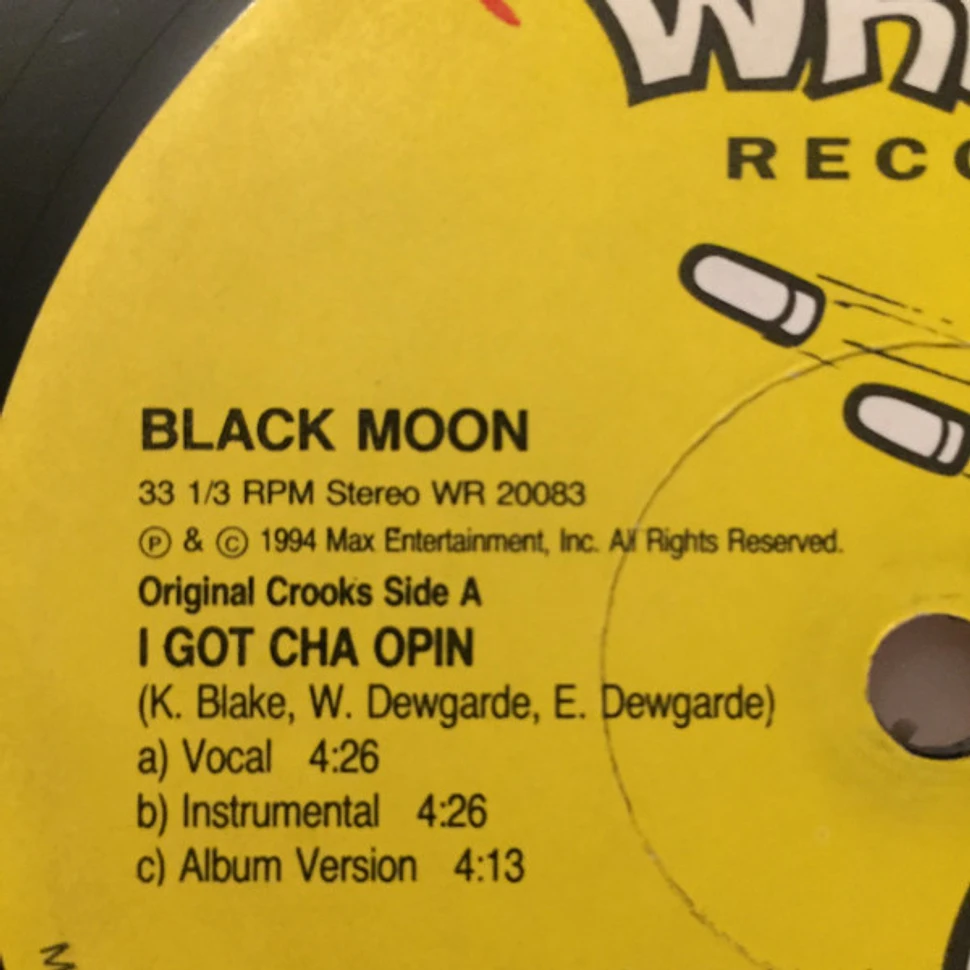 Black Moon - I Got Cha Opin / Reality (Killing Every ...)