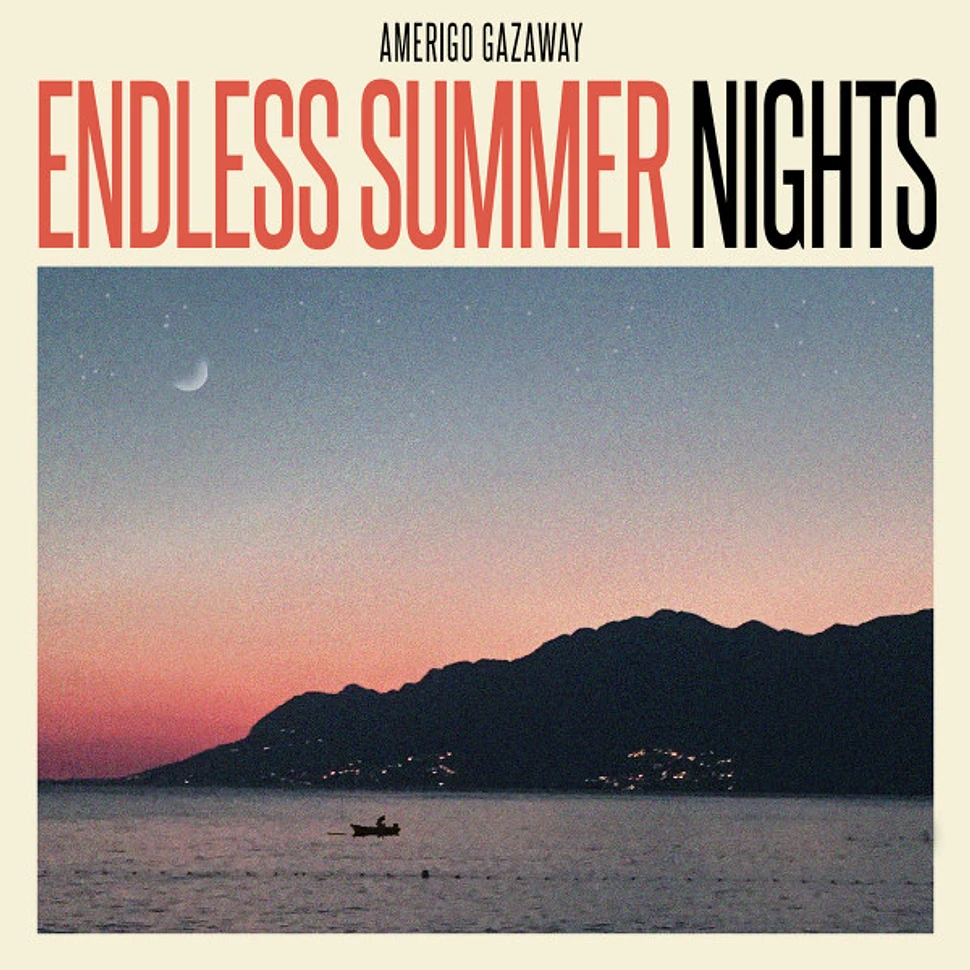 Amerigo Gazaway - Endless Summer Nights