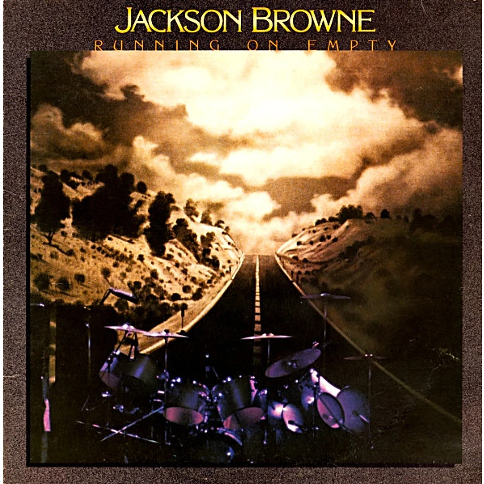 Jackson Browne - Running On Empty