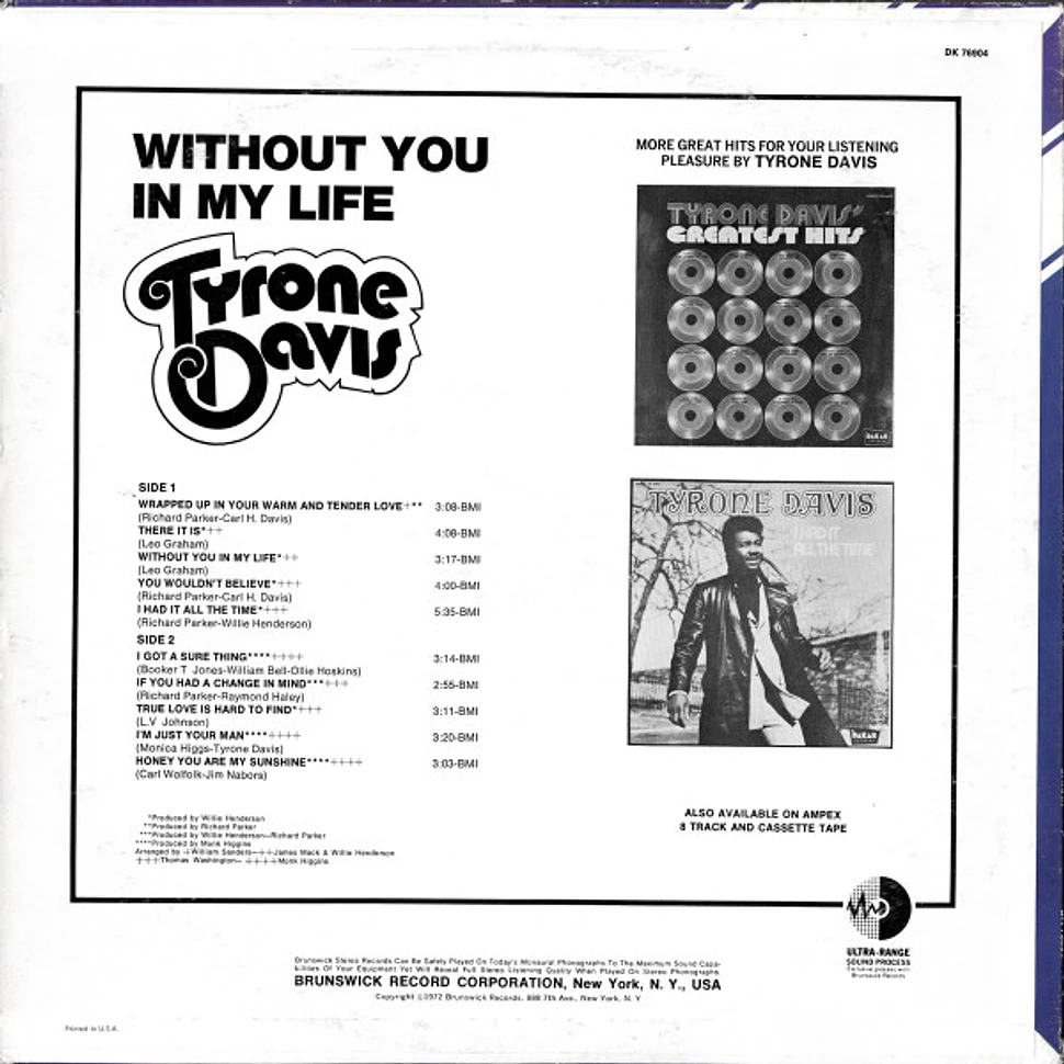 Tyrone Davis - Without You In My Life